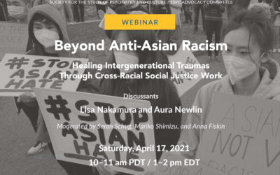 Webinar: Beyond Anti-Asian Racism: Healing Intergenerational Traumas through Cross-Racial Social Justice Work